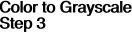 Color to Grayscale
