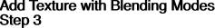 Add Texture with Blending Modes