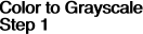 Color to Grayscale